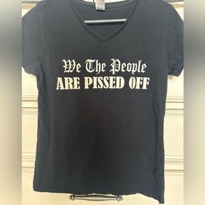 “We The People Are Pissed Off” Graphic Tee Women’s Medium Black